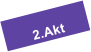 2.Akt