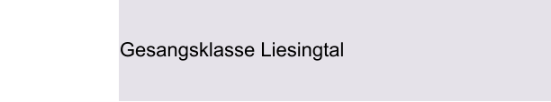 Gesangsklasse Liesingtal