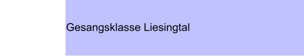 Gesangsklasse Liesingtal